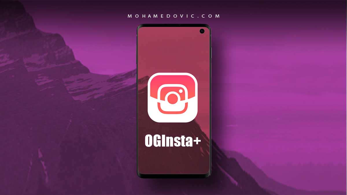 تحميل انستقرام بلس OGInsta+ v10.14.0 جميع الإصدارات المعدّلة للاندرويد 1 تحميل انستقرام بلس 2020 OGInsta+ للاندرويد