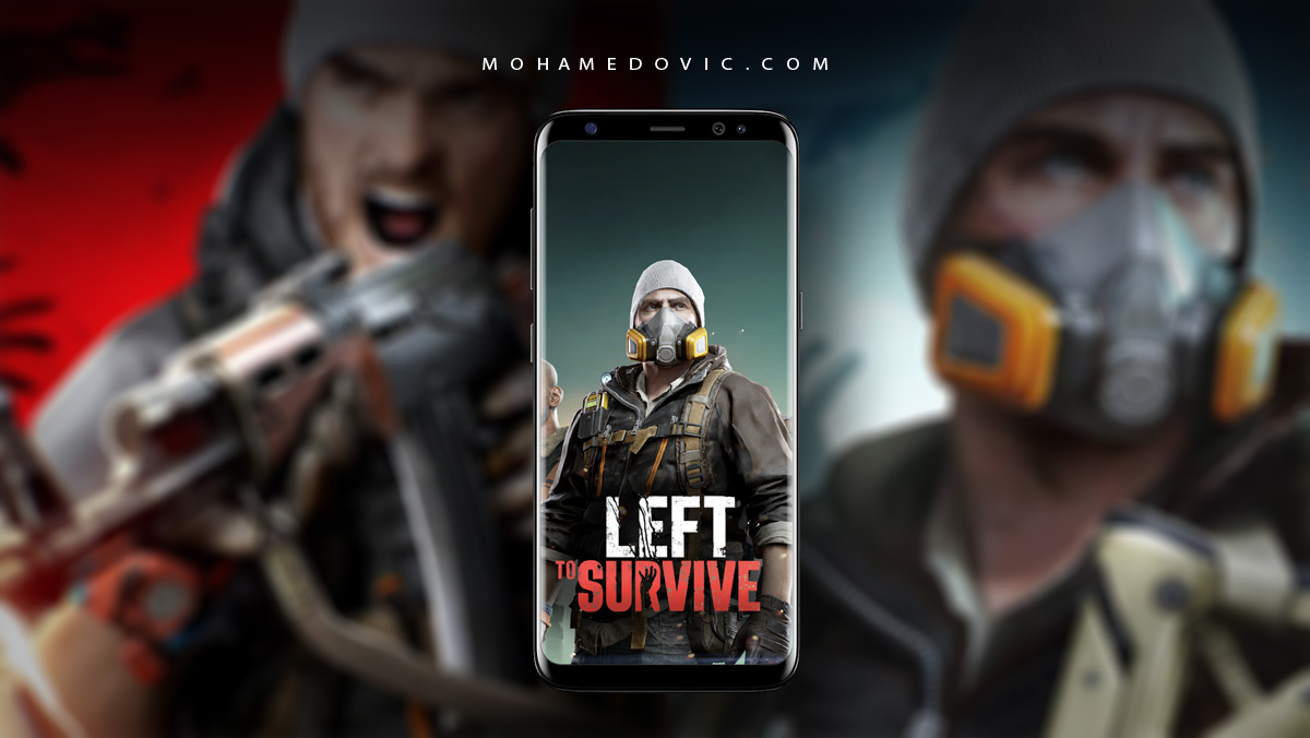 تحميل لعبة Left to Survive APK ليفت تو سيرفايف حارب الزومبي 1 لعبة ليفت تو سيرفايف