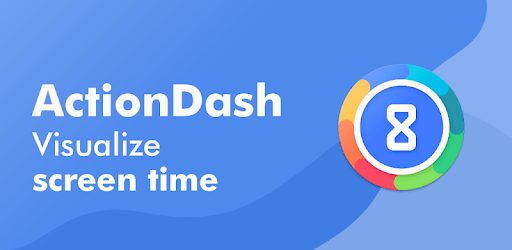 هل تحتاج إلى قفل التطبيقات؟ إليك أفضل التطبيقات لحظر البرامج للاندرويد! 9 تطبيق ActionDash أحد تطبيقات قفل التطبيقات للاندرويد