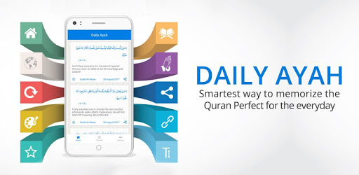 ما هي أفضل 5 تطبيقات حفظ القرآن الكريم على الموبايل بعام 2023؟ هناك 5 خيارات! 8 تطبيق Daily Ayah أحد تطبيقات حفظ القرآن الكريم