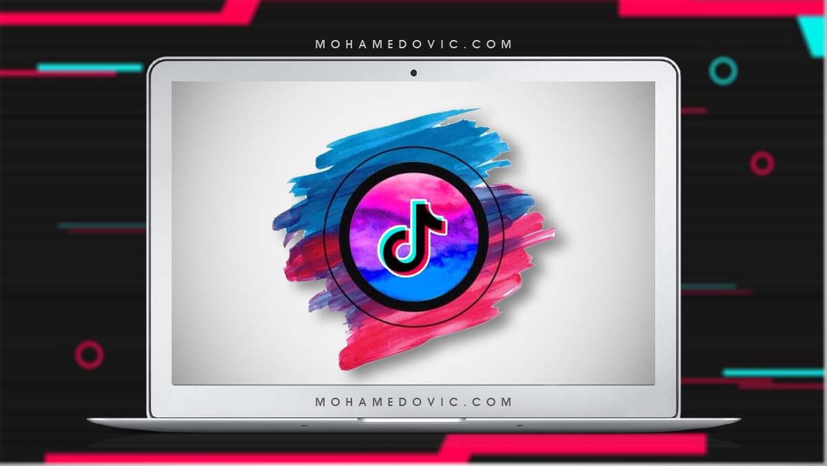 تحميل تيك توك للكمبيوتر: TikTok v16.6.4 EXE (شرح التشغيل للويندوز والماك) 103 تحميل تيك توك للكمبيوتر