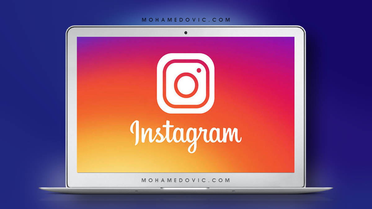 تحميل انستقرام للكمبيوتر 2020: Instagram PC EXE 149.0.0.25.120 (شرح) 1 تحميل انستجرام للكمبيوتر 2020