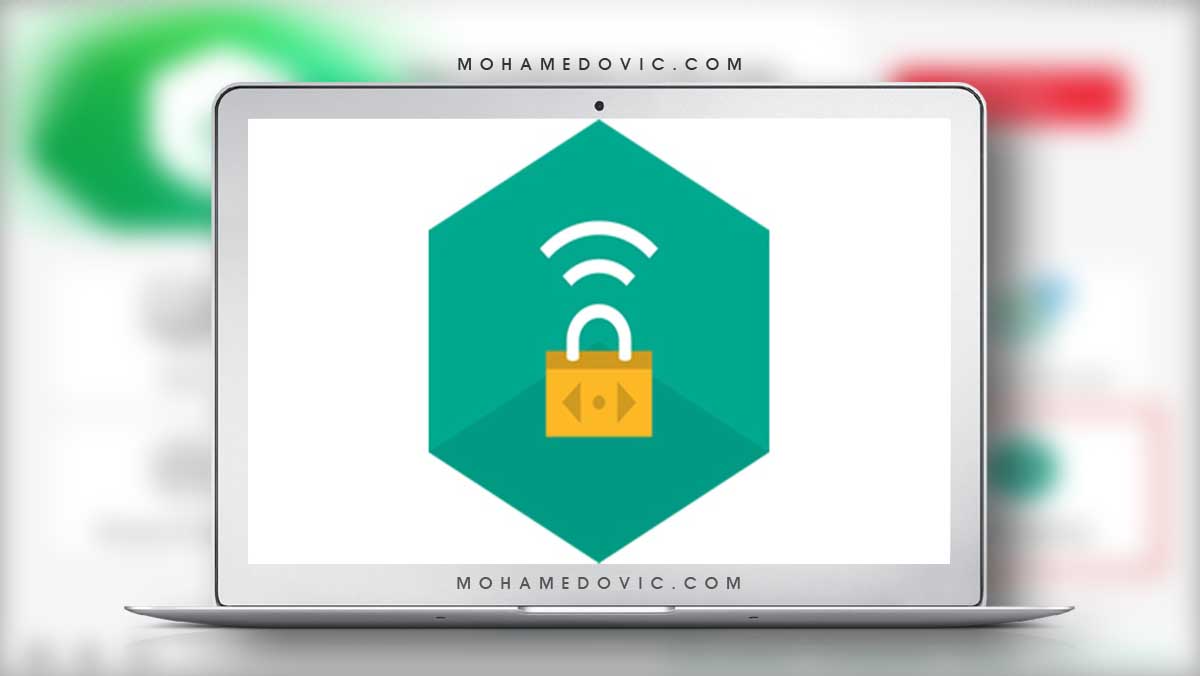 تحميل برنامج Kaspersky VPN v21.2.16 للكمبيوتر: تنزيل برنامج كاسبر سكاي في بي ان 19 تحميل برنامج kaspersky vpn V21.2.16.590 للكمبيوتر