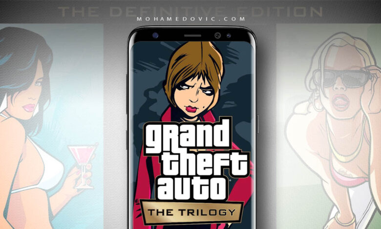 تحميل ثلاثية جاتا المحسّنة 2025 GTA The Definitive Trilogy رابط ميديا فاير للاندرويد 1 تنزيل جراند ثفت أوتو: ذا تريلوجي apk للاندرويد والكمبيوتر