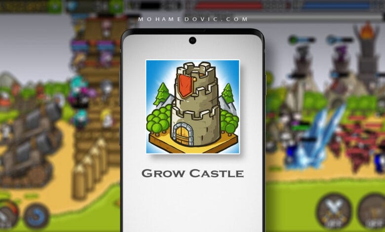 تحميل Grow Castle .APK 1.39.6 "جرو كاسل" الدفاع بالبرج واستراتيجية! 1 تنزيل لعبة جرو كاسل apk